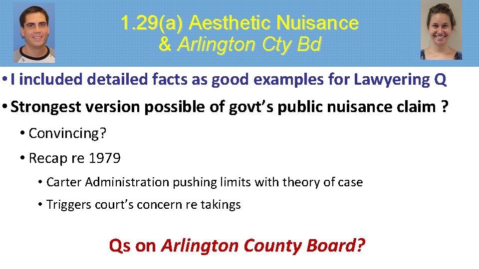 1. 29(a) Aesthetic Nuisance & Arlington Cty Bd • I included detailed facts as