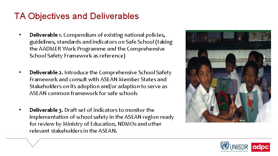 TA Objectives and Deliverables • Deliverable 1. Compendium of existing national policies, guidelines, standards