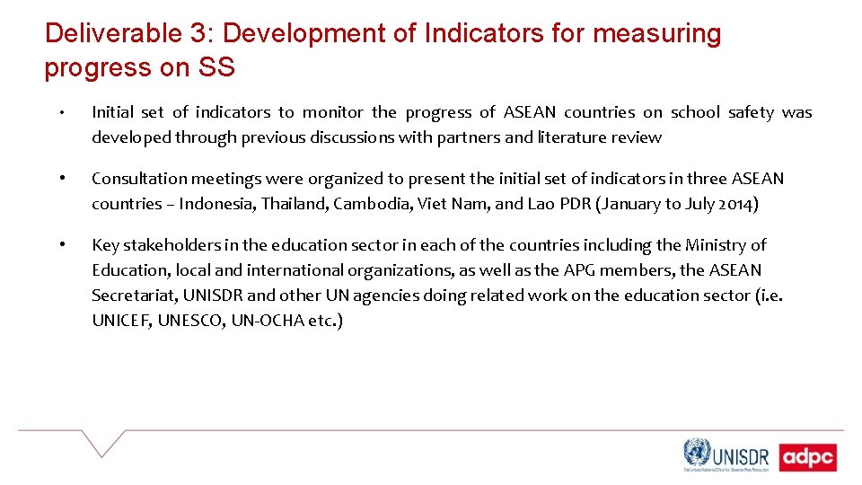Deliverable 3: Development of Indicators for measuring progress on SS • Initial set of