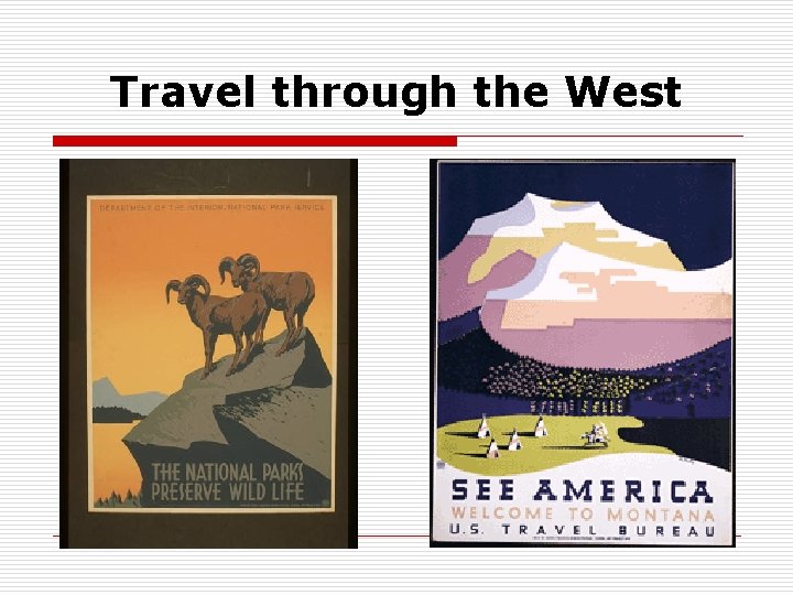 Travel through the West 