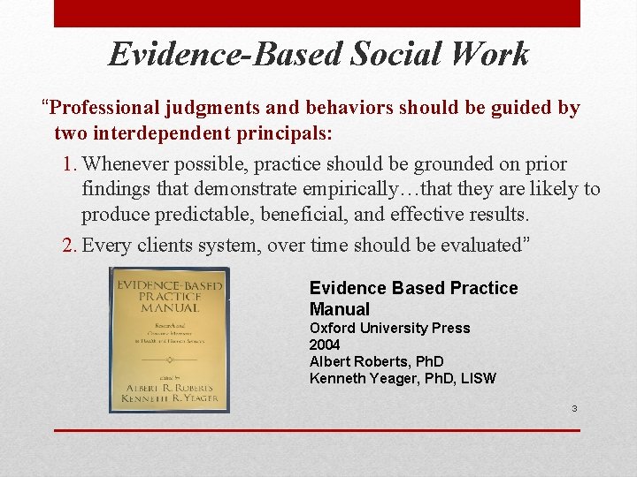Evidence Interdependent Accountability Research Sc Wk 240 Week 15 Slides