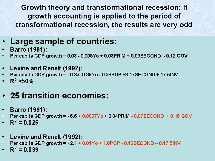 Growth theory and transformational recession: if growth accounting is applied to the period of