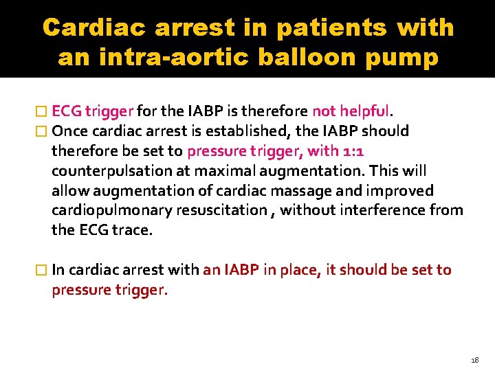 Cardiac arrest in patients with an intra-aortic balloon pump � ECG trigger for the Cardiac arrest in patients with an intra-aortic balloon pump � ECG trigger for the