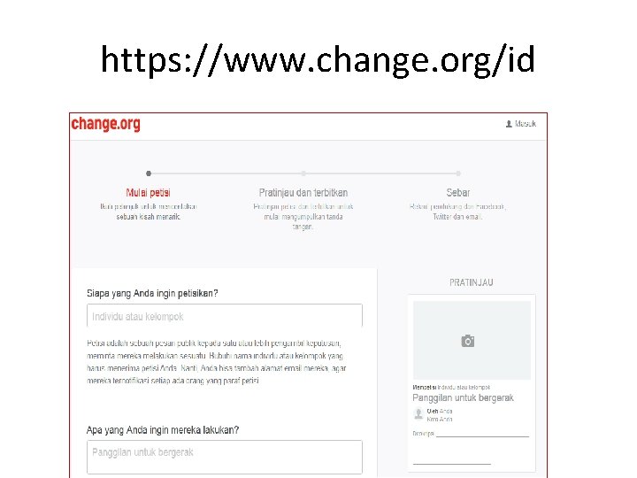 https: //www. change. org/id https: //www. change. org/id