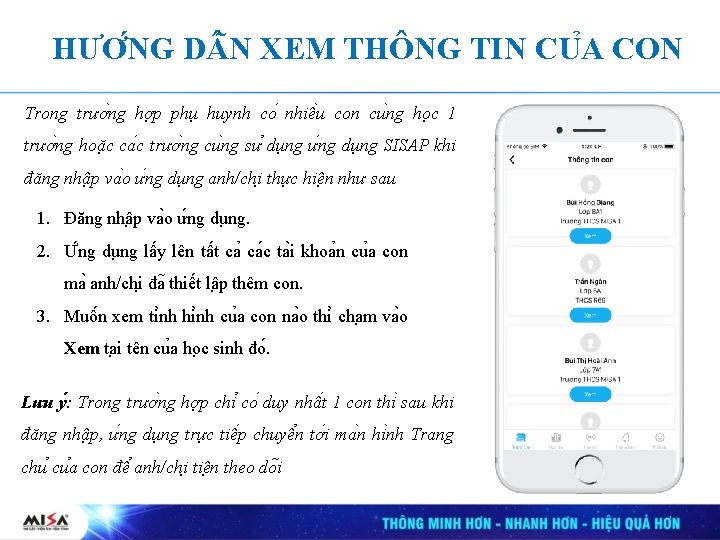 HƯƠ NG D N XEM THÔNG TIN CU A CON Trong trươ ng hơ