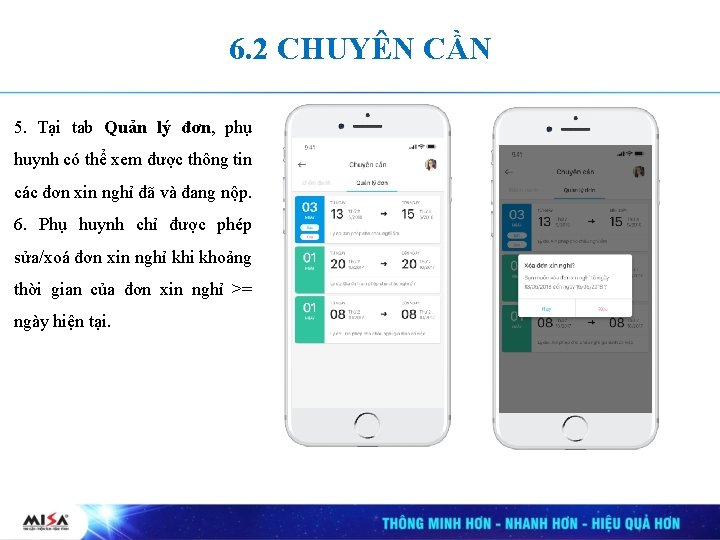 6. 2 CHUYÊN CẦN 5. Tại tab Quản lý đơn, phụ huynh có thể