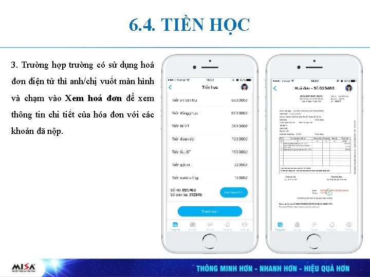 6. 4. TIỀN HỌC 3. Trường hợp trường có sử dụng hoá đơn điện