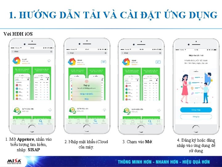 1. HƯỚNG DẪN TẢI VÀ CÀI ĐẶT ỨNG DỤNG Với HĐH i. OS 1.