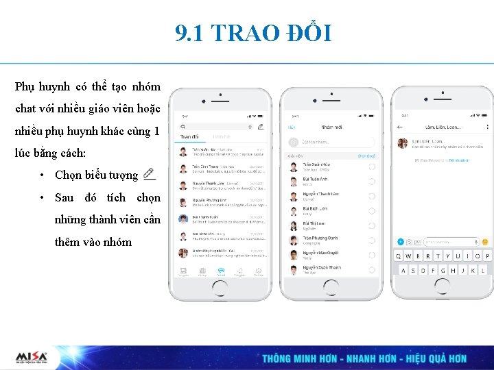 9. 1 TRAO ĐỔI Phụ huynh có thể tạo nhóm chat với nhiều giáo