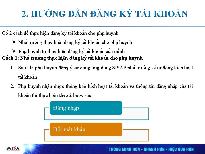 2. HƯỚNG DẪN ĐĂNG KÝ TÀI KHOẢN Co 2 ca ch đê thư c