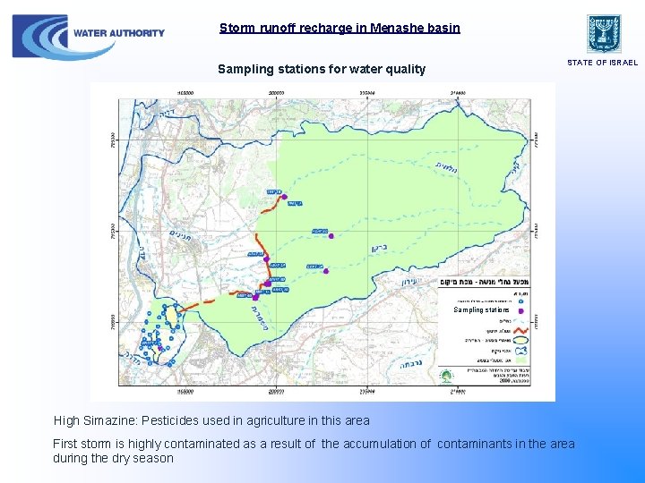 Storm runoff recharge in Menashe basin STATE OF ISRAEL Sampling stations for water quality