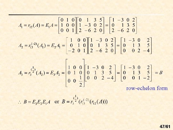row-echelon form 47/61 