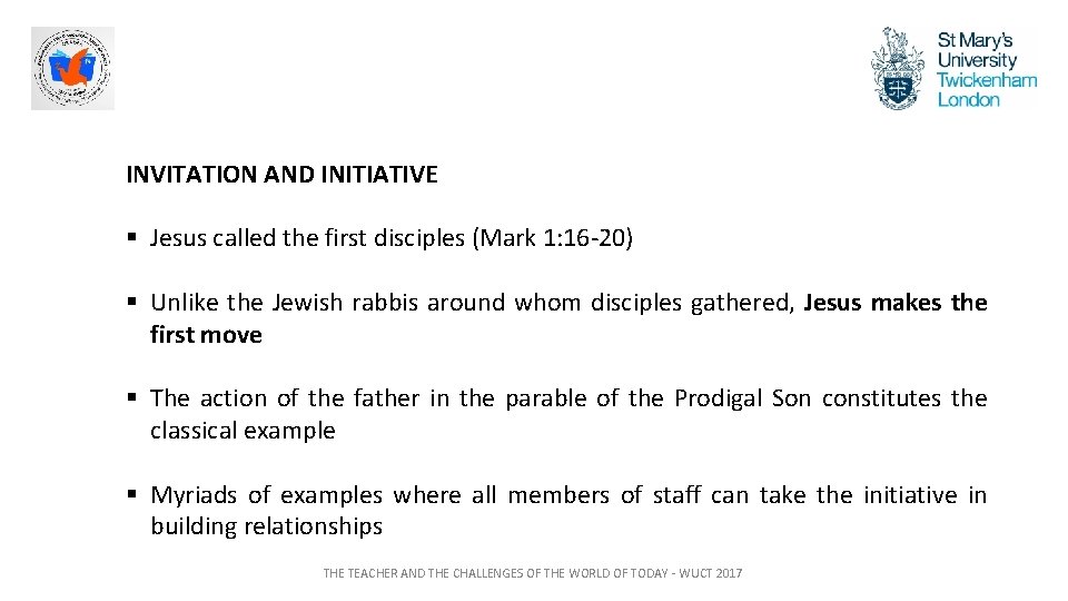 INVITATION AND INITIATIVE § Jesus called the first disciples (Mark 1: 16 -20) §