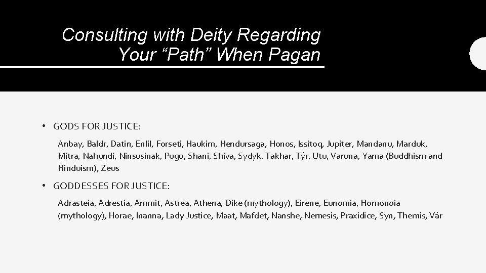 Consulting with Deity Regarding Your “Path” When Pagan • GODS FOR JUSTICE: Anbay, Baldr,