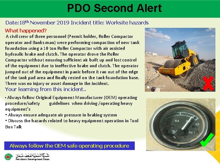 PDO Second Alert Main contractor name – LTI# - Date of incident Date: 18