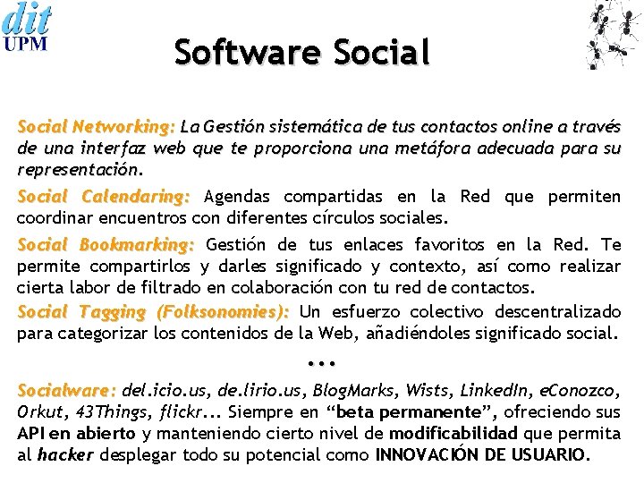 Software Social Networking: La Gestión sistemática de tus contactos online a través de una