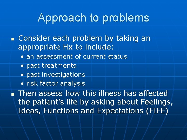 Approach to problems n Consider each problem by taking an appropriate Hx to include: