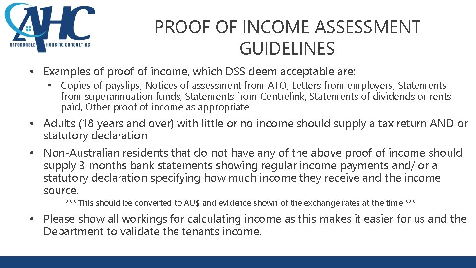 PROOF OF INCOME ASSESSMENT GUIDELINES • Examples of proof of income, which DSS deem