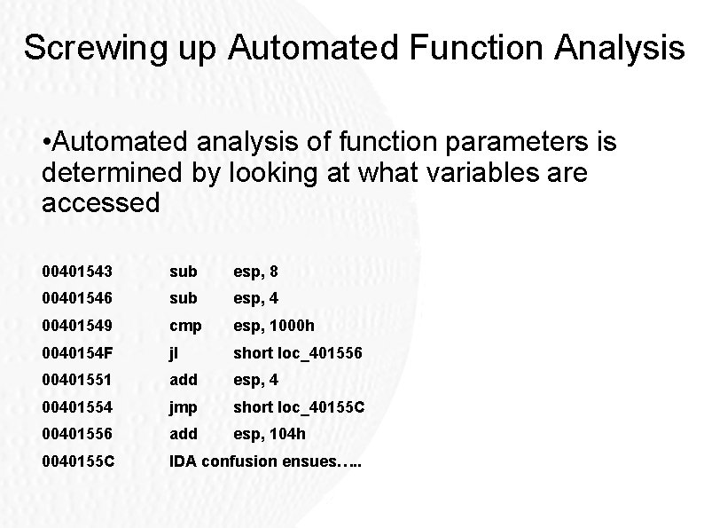 Screwing up Automated Function Analysis • Automated analysis of function parameters is determined by Screwing up Automated Function Analysis • Automated analysis of function parameters is determined by