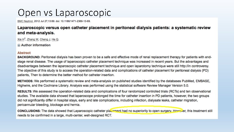 Open vs Laparoscopic 