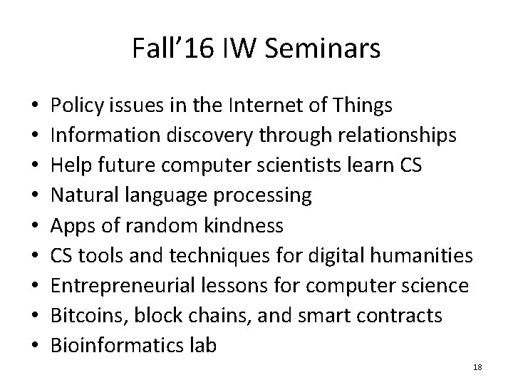 Fall’ 16 IW Seminars • • • Policy issues in the Internet of Things