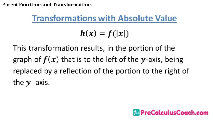 Parent Functions and Transformations 