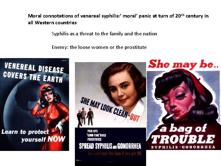 Moral connotations of venereal syphilis: ’ moral’ panic at turn of 20 th century