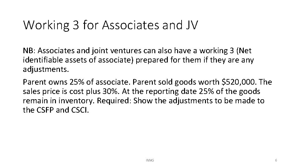 Chapter 13 Associates and Joint Arrangements IMAS 1