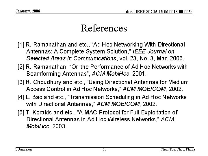 January, 2006 doc. : IEEE 802. 15 -15 -06 -0018 -00 -003 c References