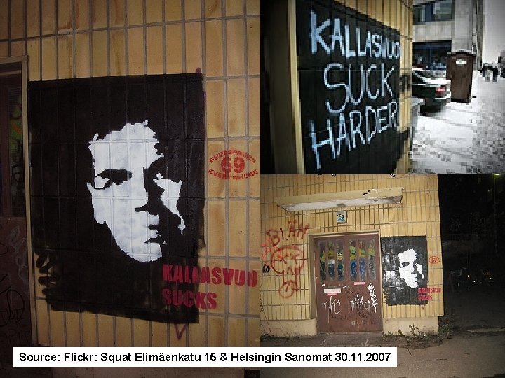 Source: Flickr: Squat Elimäenkatu 15 & Helsingin Sanomat 30. 11. 2007 