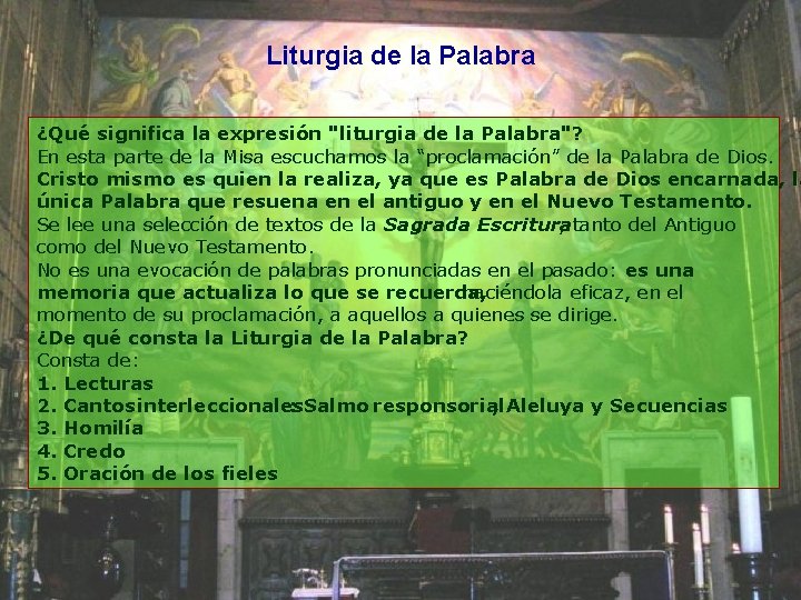 Liturgia de la Palabra ¿Qué significa la expresión "liturgia de la Palabra"? En esta