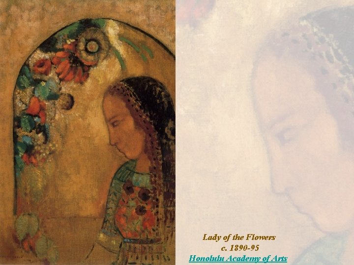 Lady of the Flowers c. 1890 -95 Honolulu Academy of Arts 