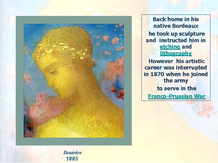 Back home in his native Bordeaux he took up sculpture and instructed him in