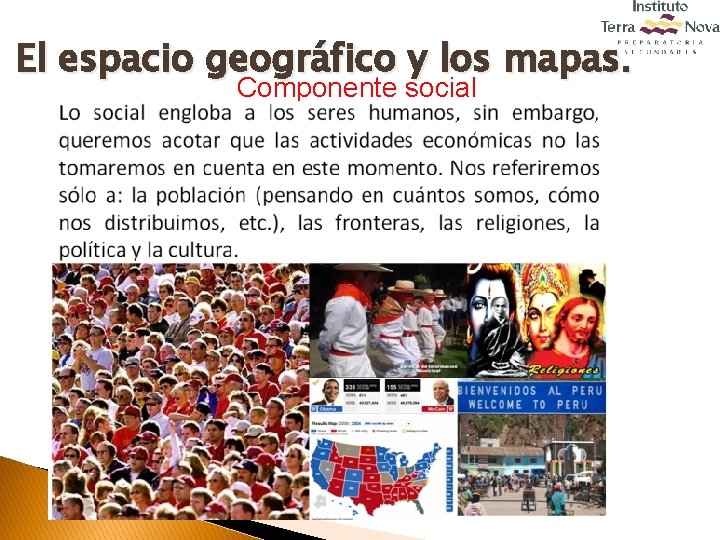 El espacio geográfico y los mapas. Componente social 