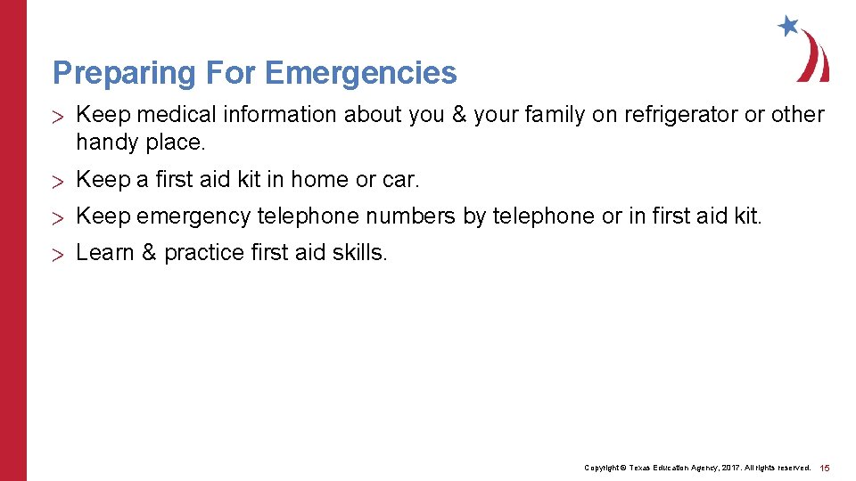 Preparing For Emergencies > Keep medical information about you & your family on refrigerator