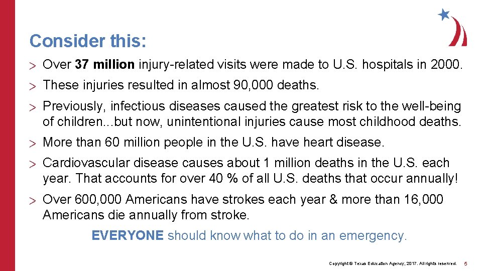 Consider this: > Over 37 million injury-related visits were made to U. S. hospitals