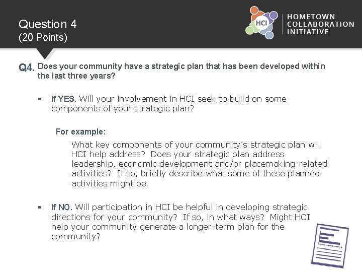 Question 4 (20 Points) Q 4. Does your community have a strategic plan that