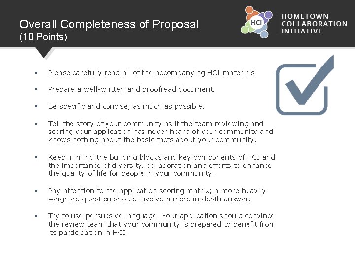 Overall Completeness of Proposal (10 Points) § Please carefully read all of the accompanying