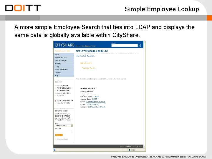 Simple Employee Lookup A more simple Employee Search that ties into LDAP and displays