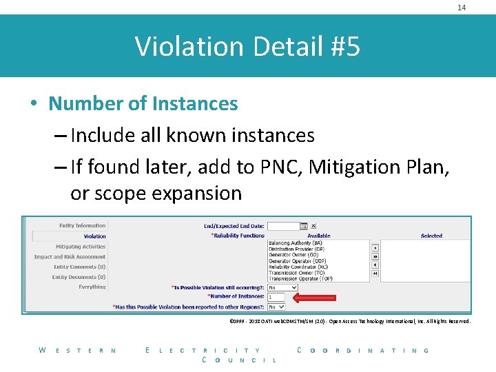 14 Violation Detail #5 • Number of Instances – Include all known instances –