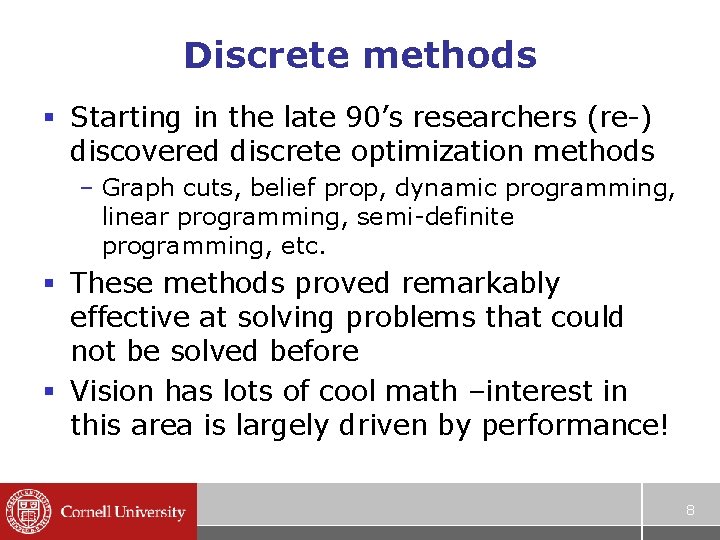 Learning with Inference for Discrete Graphical Models Nikos