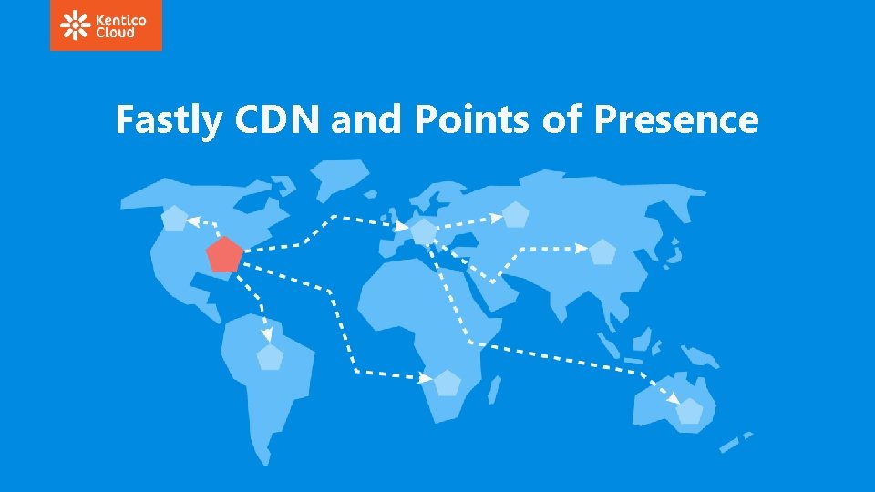 Fastly CDN and Points of Presence 