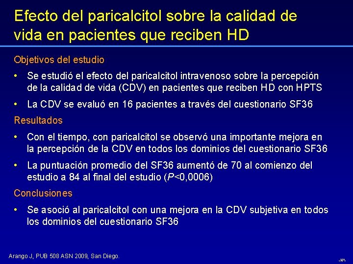 Efecto del paricalcitol sobre la calidad de vida en pacientes que reciben HD Objetivos