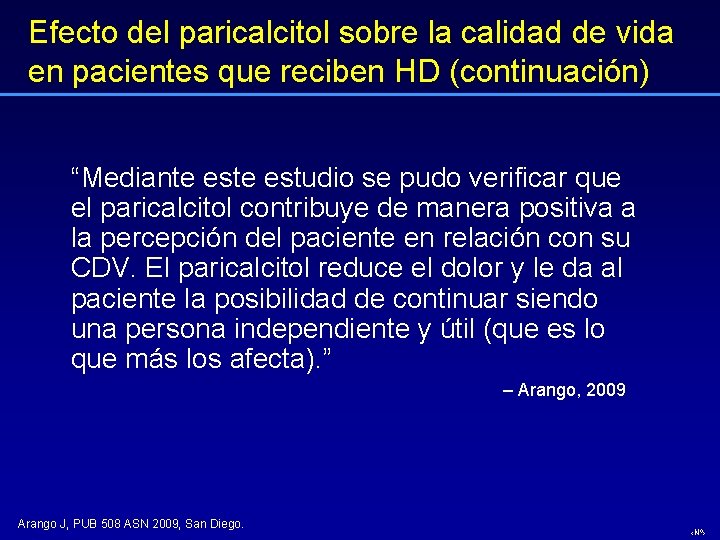 Efecto del paricalcitol sobre la calidad de vida en pacientes que reciben HD (continuación)