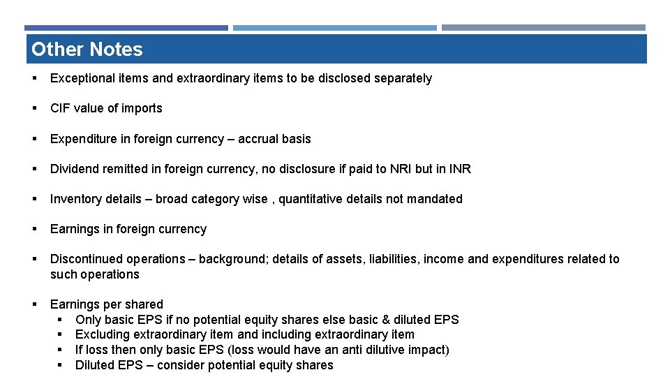 Other Notes § Exceptional items and extraordinary items to be disclosed separately § CIF Other Notes § Exceptional items and extraordinary items to be disclosed separately § CIF