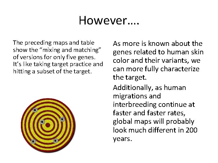 However…. The preceding maps and table show the “mixing and matching” of versions for
