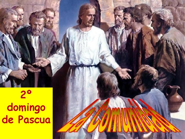 2º domingo de Pascua 