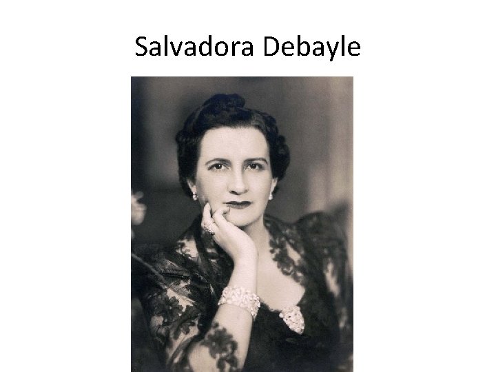 Salvadora Debayle 