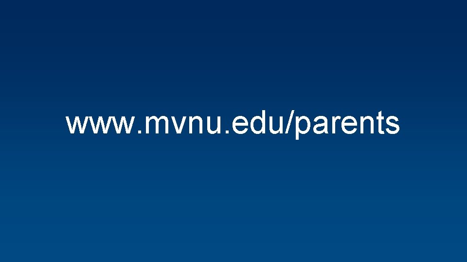 www. mvnu. edu/parents 