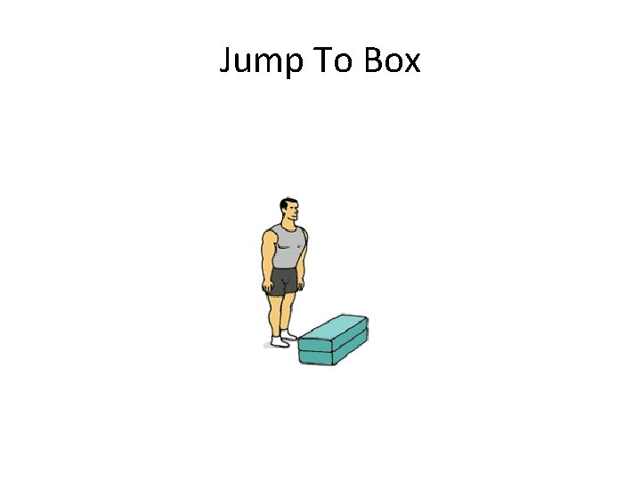 Jump To Box 